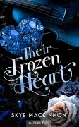 Cover-Bild zum Titel 'Their Frozen Heart' von 'Skye Mackinnon'