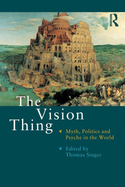 The Vision Thing - Thomas Singer