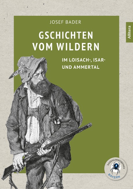Gschichten vom Wildern - Josef Bader