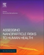 Cover-Bild zum Titel 'Assessing Nanoparticle Risks to Human Health' von 'Gurumurthy Ramachandran'