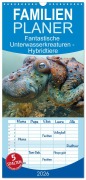 Cover-Bild zum Titel 'Familienplaner 2026 - Fantastische Unterwasserkreaturen - Hybridtiere mit 5 Spalten (Wandkalender, 21 x 45 cm) CALVENDO' von 'Liselotte Brunner-Klaus'