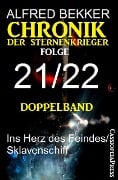 Folge 21/22 - Chronik der Sternenkrieger Doppelband - Alfred Bekker