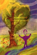 Cover-Bild zum Titel 'The Unintended Consequences Of' von 'Shane Genziuk'