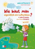 Cover-Bild zum Titel 'Wie baut man eigentlich ein Luftschloss?' von ''