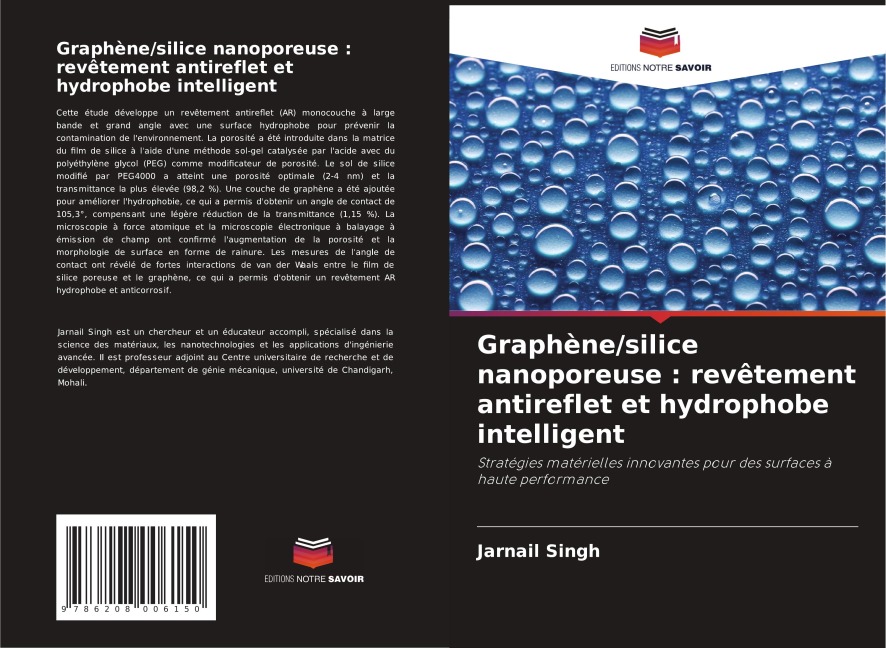 Graphène/silice nanoporeuse : revêtement antireflet et hydrophobe intelligent - Jarnail Singh
