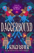 Cover-Bild zum Titel 'Daggerbound' von 'T. Kingfisher'