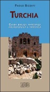 Cover-Bild zum Titel 'Turchia. Guida biblica, patristica, archeologica e turistica' von 'Paolo Bizzeti'