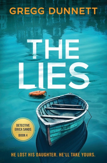 The Lies - Gregg Dunnett
