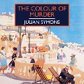 Cover-Bild zum Titel 'The Colour of Murder' von 'Julian Symons'