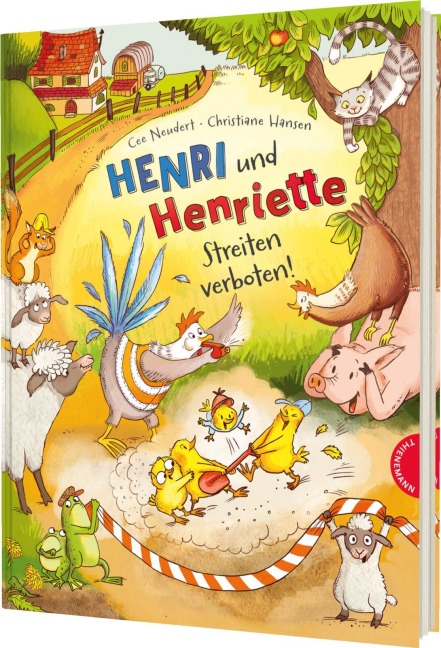 Henri und Henriette 6: Henri und Henriette - Streiten verboten! - Cee Neudert