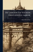 Cover-Bild zum Titel 'De Landen En Volken Der Geheele Aarde' von 'Pieter Roelof Bos'