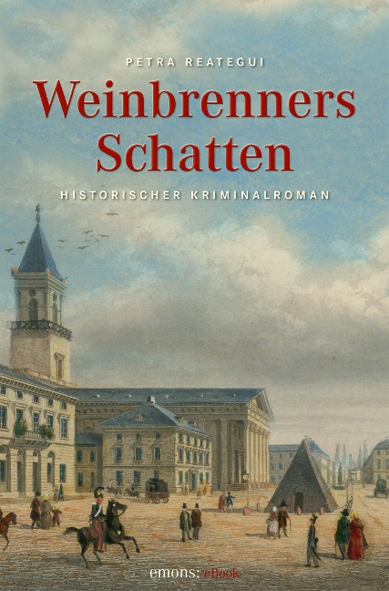 Weinbrenners Schatten - Petra Reategui