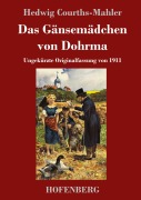 Das Gänsemädchen von Dohrma - Hedwig Courths-Mahler