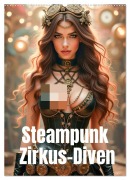 Cover-Bild zum Titel 'Steampunk Zirkus-Diven (Wandkalender 2026 DIN A2 hoch), CALVENDO Monatskalender' von 'Ally Bee'