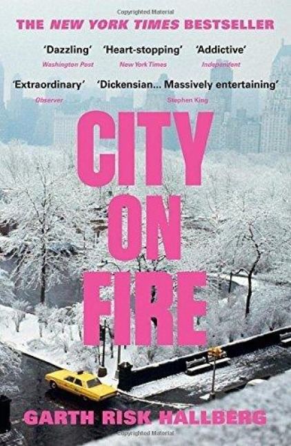 City on Fire - Garth Risk Hallberg