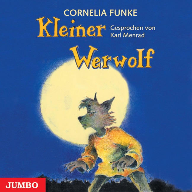 Kleiner Werwolf - Cornelia Funke