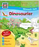 Cover-Bild zum Titel 'WAS IST WAS Junior Mitmach-Heft Dinosaurier' von 'Sabine Schuck'