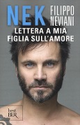 Cover-Bild zum Titel 'Lettera a mia figlia sull'amore' von 'Nek Filippo Neviani'