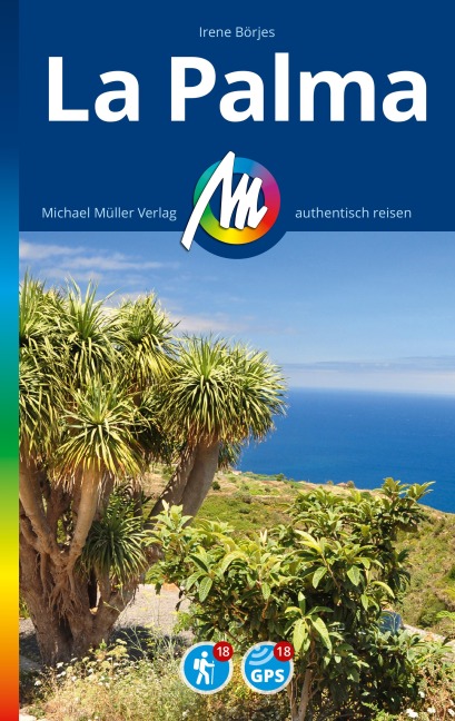MICHAEL MÜLLER REISEFÜHRER La Palma - Irene Börjes
