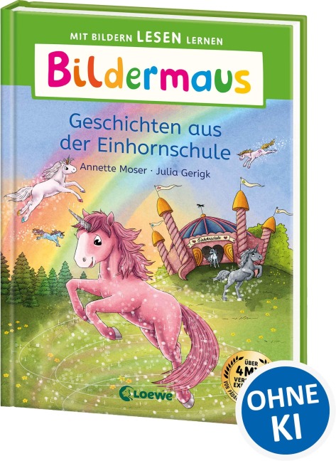Bildermaus - Geschichten aus der Einhornschule - Annette Moser