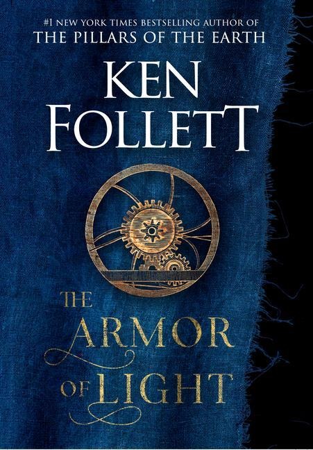 The Armor of Light - Ken Follett