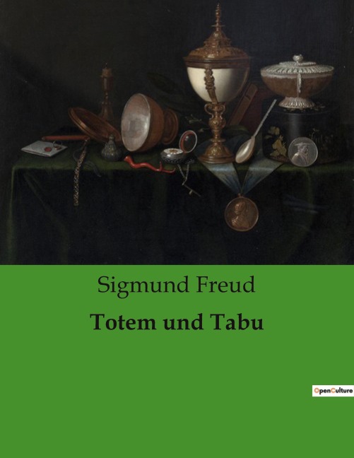 Totem und Tabu - Sigmund Freud