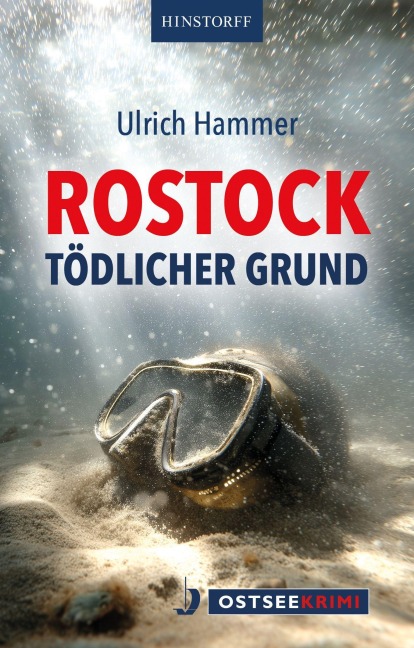 Rostock Tödlicher Grund - Ulrich Hammer