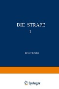Cover-Bild zum Titel 'Die Strafe I' von 'Hans V. Hentig'