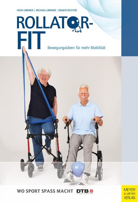 Rollator-Fit - Lindner Heidi, Lindner Michael
