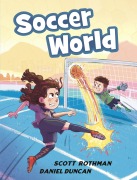 Cover-Bild zum Titel 'Soccer World' von 'Scott Rothman'