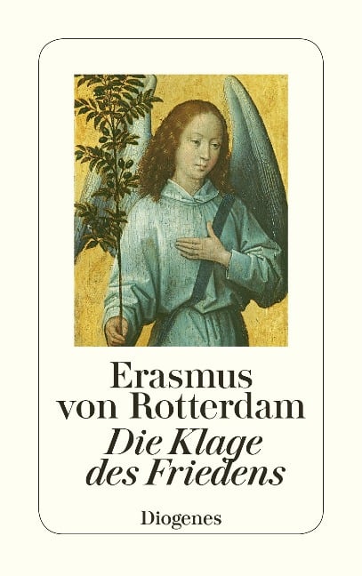 Die Klage des Friedens - Erasmus von Rotterdam