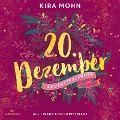 Cover-Bild zum Titel 'All I Want for Christmas I (Christmas Kisses. Ein Adventskalender 20)' von 'Kira Mohn'