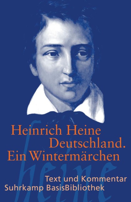 Deutschland. Ein Wintermärchen - Heinrich Heine