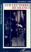 Cover-Bild zum Titel 'Sur les terres de silence' von 'Ide'