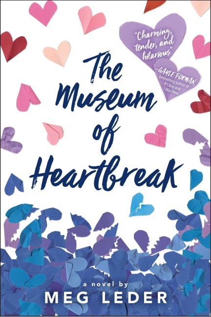 The Museum of Heartbreak - Meg Leder
