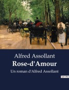 Cover-Bild zum Titel 'Rose-d'Amour' von 'Alfred Assollant'