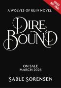 Cover-Bild zum Titel 'Dire Bound (Standard Edition)' von 'Sable Sorensen'