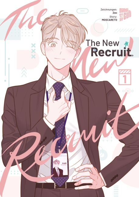 The New Recruit 1 - Moscareto