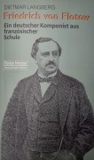 Cover-Bild zum Titel 'Friedrich von Flotow' von 'Dietmar Langberg'