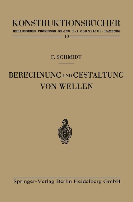 Berechnung und Gestaltung von Wellen - Schmid Amelli