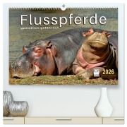 Flusspferde - gemütlich gefährlich (hochwertiger Premium Wandkalender 2026 DIN A2 quer), Kunstdruck in Hochglanz - Peter Roder