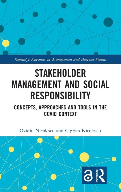 Stakeholder Management and Social Responsibility - Ovidiu Nicolescu, Ciprian Nicolescu