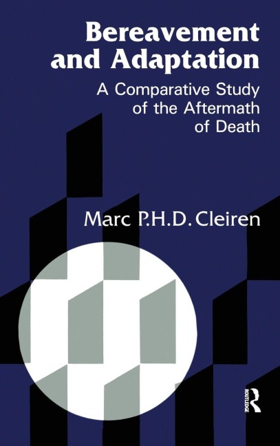 Bereavement and Adaptation - Marc Cleiren