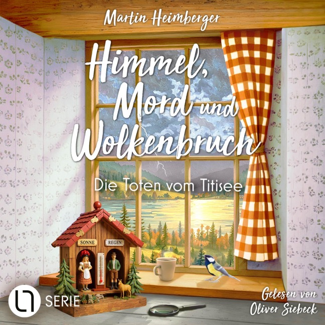 Die Toten vom Titisee - Himmel, Mord und Wolkenbruch, Folge 1 - Martin Heimberger