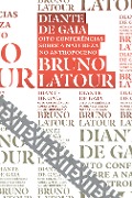 Diante de Gaia - Bruno Latour