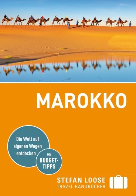 Stefan Loose Reiseführer Marokko - Muriel Brunswig