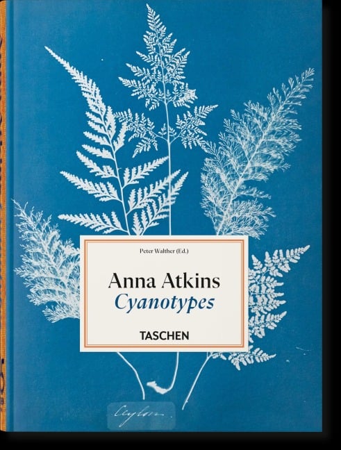 Anna Atkins - Peter Walther