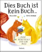 Cover-Bild zum Titel 'Dies Buch ist kein Buch, hier versteckt sich ein Kuss' von 'M. H. Clark'