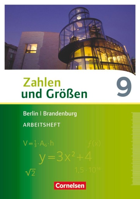 Zahlen und Größen 9. Schuljahr - Berlin und Brandenburg - Arbeitsheft mit Online-Lösungen - 