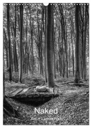Naked: Akt + Landschaft (Wandkalender 2026 DIN A3 hoch), CALVENDO Monatskalender - Brian Cann